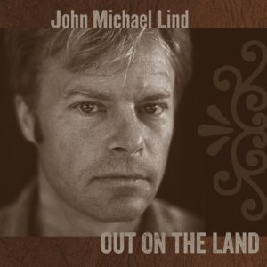 CD - "Out On The Land"